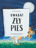 Uwaga! Zły pies