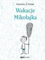 Wakacje Mikołajka