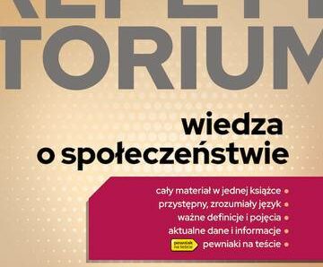 Wiedza o społeczeństwie. Repetytorium liceum/technikum 2024