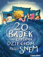 20 bajek do czytania dzieciom przed snem wyd. 2024