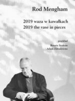 2019 waza w kawałkach / 2019 the vase in pieces