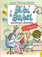 Bibi i Bąbel na tropie Zmorka. U lekarza