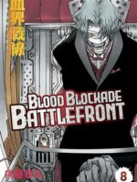Blood Blockade Battlefront. Tom 8