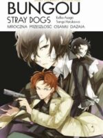 Bungou stray dogs. Light novel. Przeszłość Osamu Dazaia
