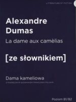 La dame aux camelias dama kameliowa z podręcznym słownikiem francusko-polskim