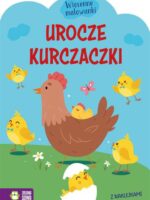 Urocze kurczaczki. Wiosenne malowanki