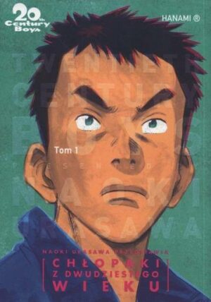 20th Century Boys – Chłopaki z XX wieku. Tom 1