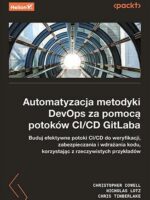 Automatyzacja metodyki DevOps za pomocą potoków CI/CD GitLaba