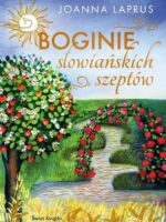 Boginie słowiańskich szeptów