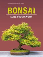 Bonsai. Kurs podstawowy