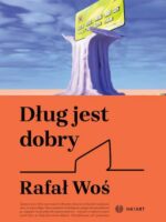 Dług jest dobry