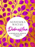 Dobrostan. O szczęśliwym, bogatym i spełnionym życiu wyd. 2024