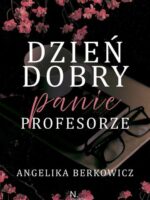 Dzień dobry, Panie Profesorze