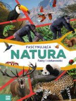 Fascynująca natura