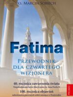 Fatima. Przewodnik dla czwartego wizjonera