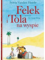 Felek i Tola na wyspie wyd. 2024