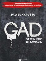 Gad. Spowiedź klawisza