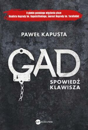 Gad. Spowiedź klawisza