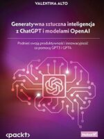 Generatywna sztuczna inteligencja z ChatGPT i modelami OpenAI. Podnieś swoją produktywność i innowacyjność za pomocą GPT3 i GPT4