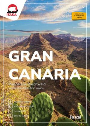 Gran Canaria. Inspirator podróżniczy wyd. 2024