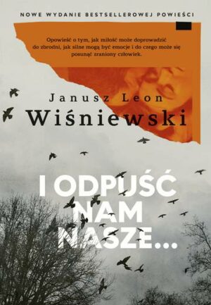 I odpuść nam nasze… wyd. 2024