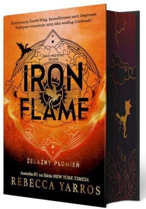 Iron Flame. Żelazny płomień (ilustrowane brzegi)