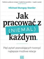 Jak pracować z (niemal) każdym