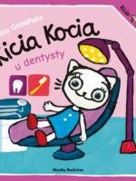 Kicia Kocia u dentysty. Kicia Kocia wyd. 2