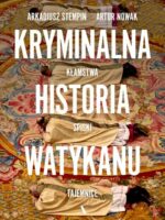 Kryminalna historia Watykanu