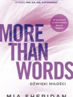 More Than Words. Dźwięki miłości