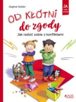 Od kłótni do zgody. Jak radzić sobie z konfliktami