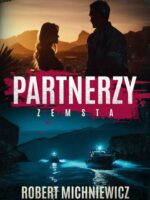 Partnerzy. Zemsta