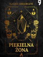 Piekielna żona. Tom 3