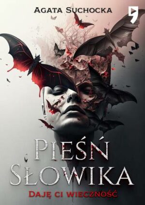 Pieśń słowika. Daję Ci wieczność. Tom 3