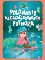 Polowanie na Ciasteczkowego Potwora. Duże litery