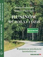 Rusinów wczoraj i dziś