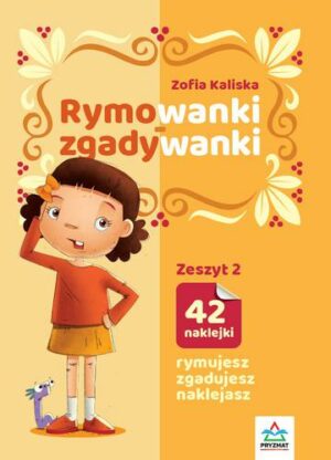 Rymowanki - zgadywanki. Zeszyt 2