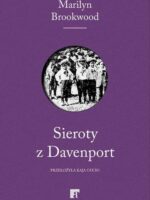 Sieroty z Davenport. Eugenika, Wielki Kryzys i walka o inteligencję dzieci