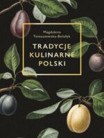 Tradycje kulinarne Polski