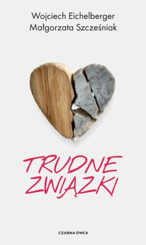 Trudne związki