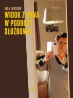 Widok z okna w podróży służbowej