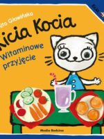 Witaminowe przyjęcie. Kicia Kocia