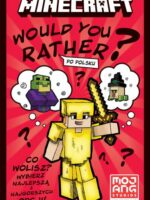 Would you rather? Minecraft