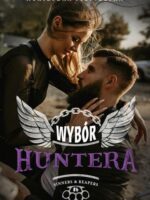 Wybór Huntera. Sinners&Reapers