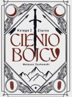 Ziarno. Cieniobójcy. Tom 1