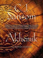 Alchemik. Matthew Shardlake. Tom 2