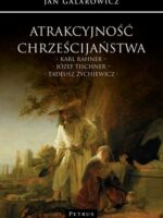 Atrakcyjność chrześcijaństwa