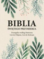 Biblia Świętego Przymierza. Ewangelia według Mateusza, List do Filipian, List do Kolosan