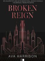 Broken Reign. Scars. Tom 1