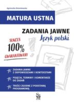 Język polski. Zadania jawne. Matura ustna